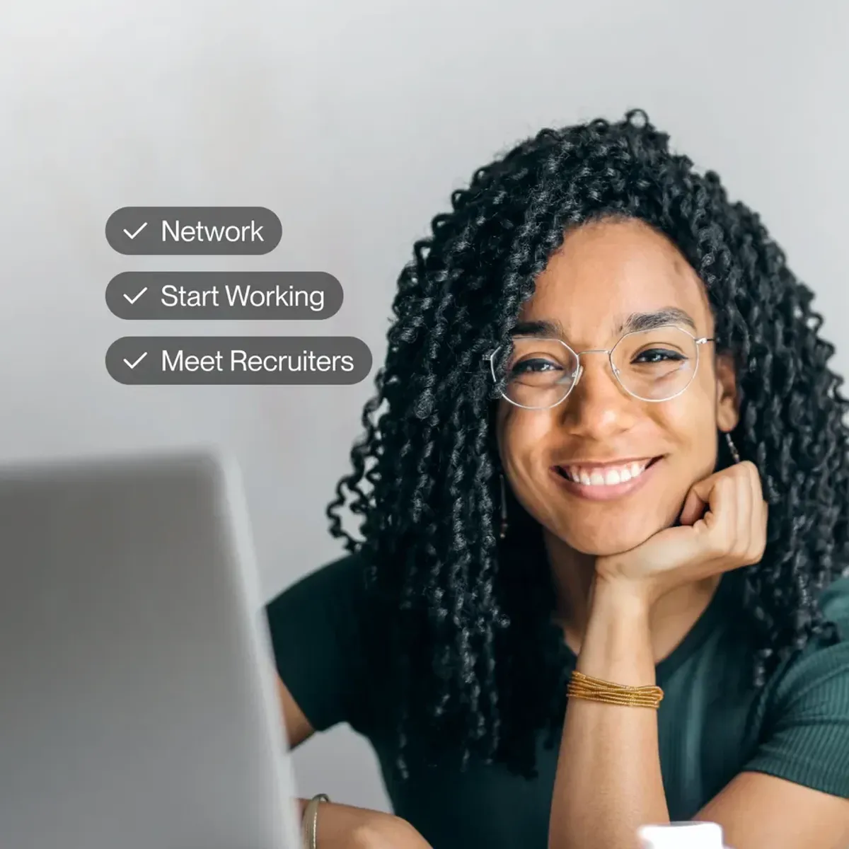Woman smiling with text Network, Start Working, Meet Recruiters