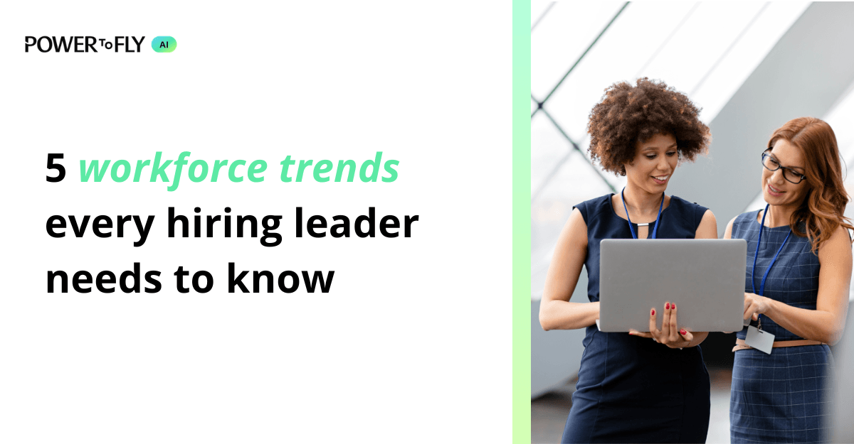 5 workforce trends every hiring leader needs to know in 2026