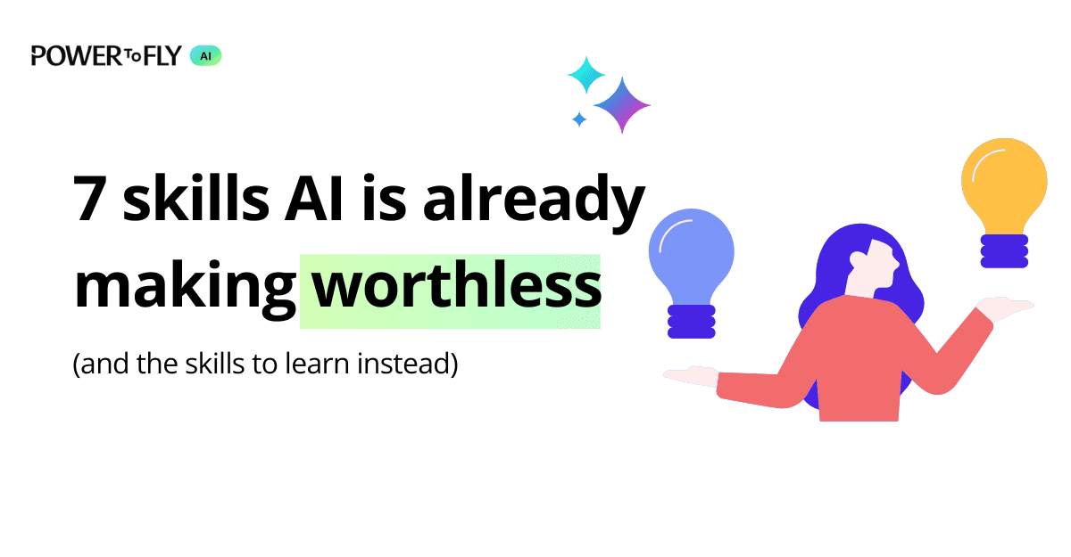 7 skills AI is already making worthless