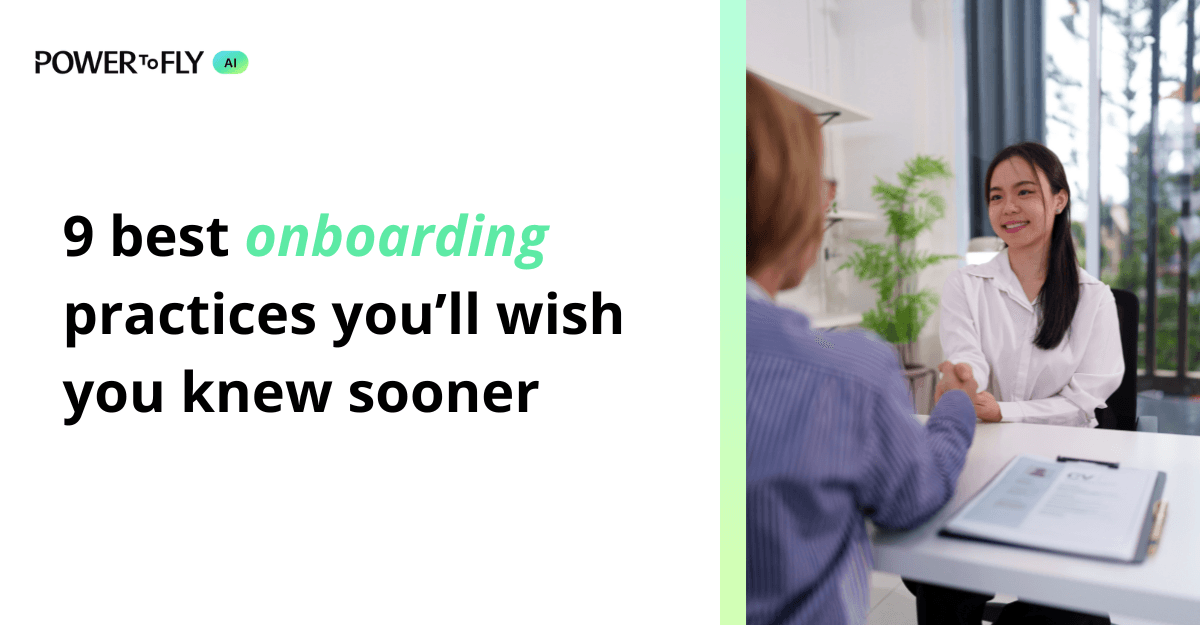 9 best onboarding practices you’ll wish you knew sooner