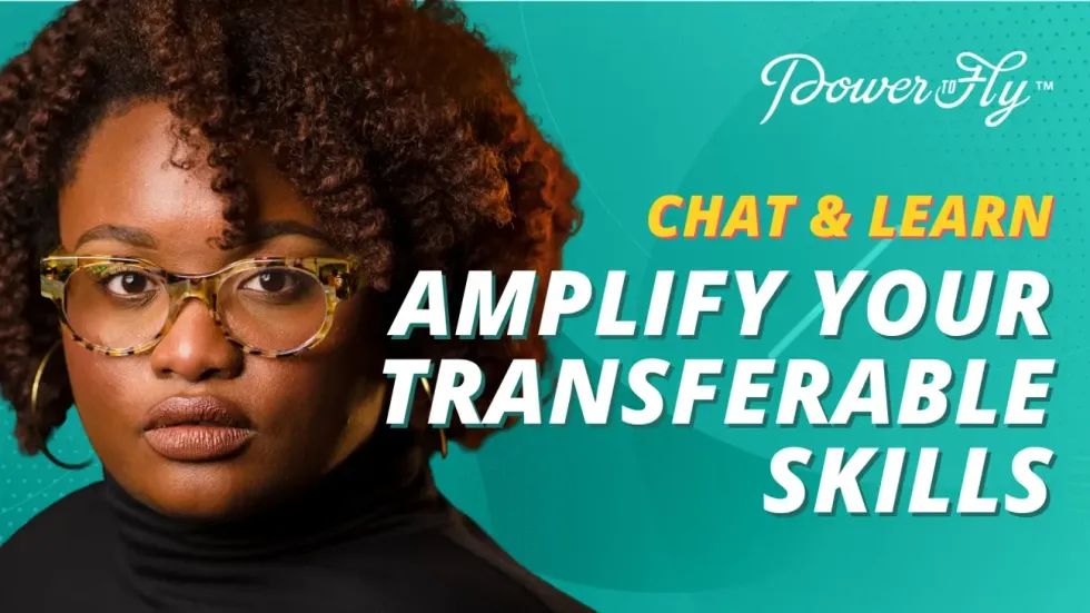 Amplify Your Transferable Skills