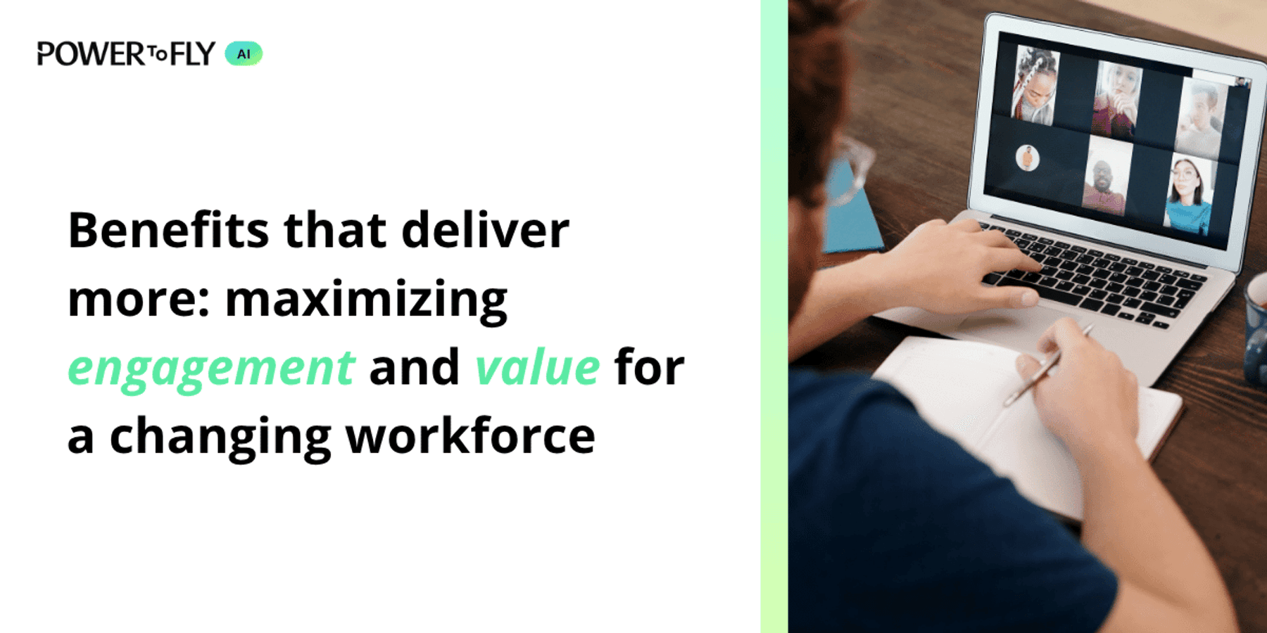 Benefits that deliver more: maximizing engagement and value for a changing workforce
