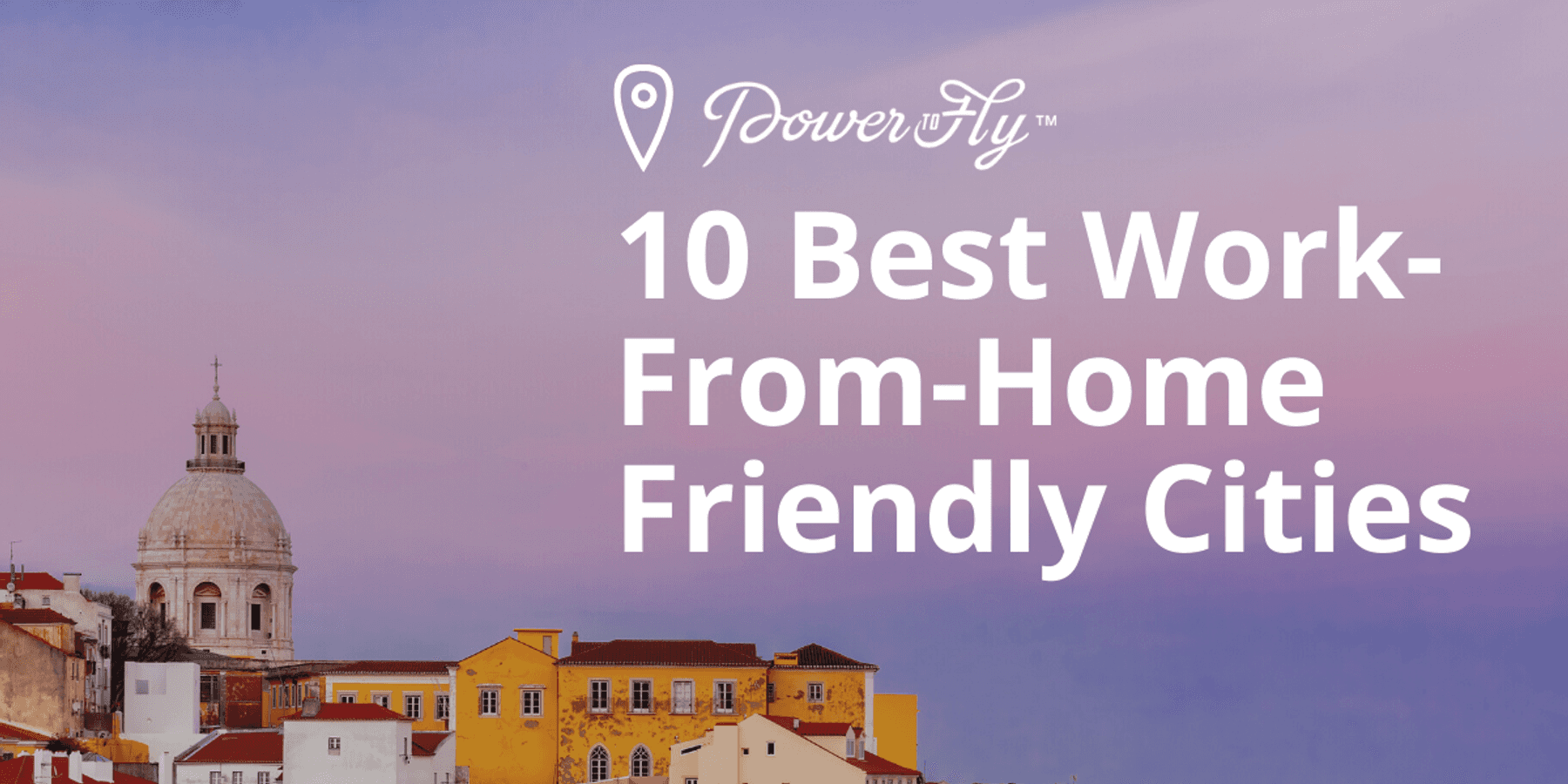 Best work from home friendly cities