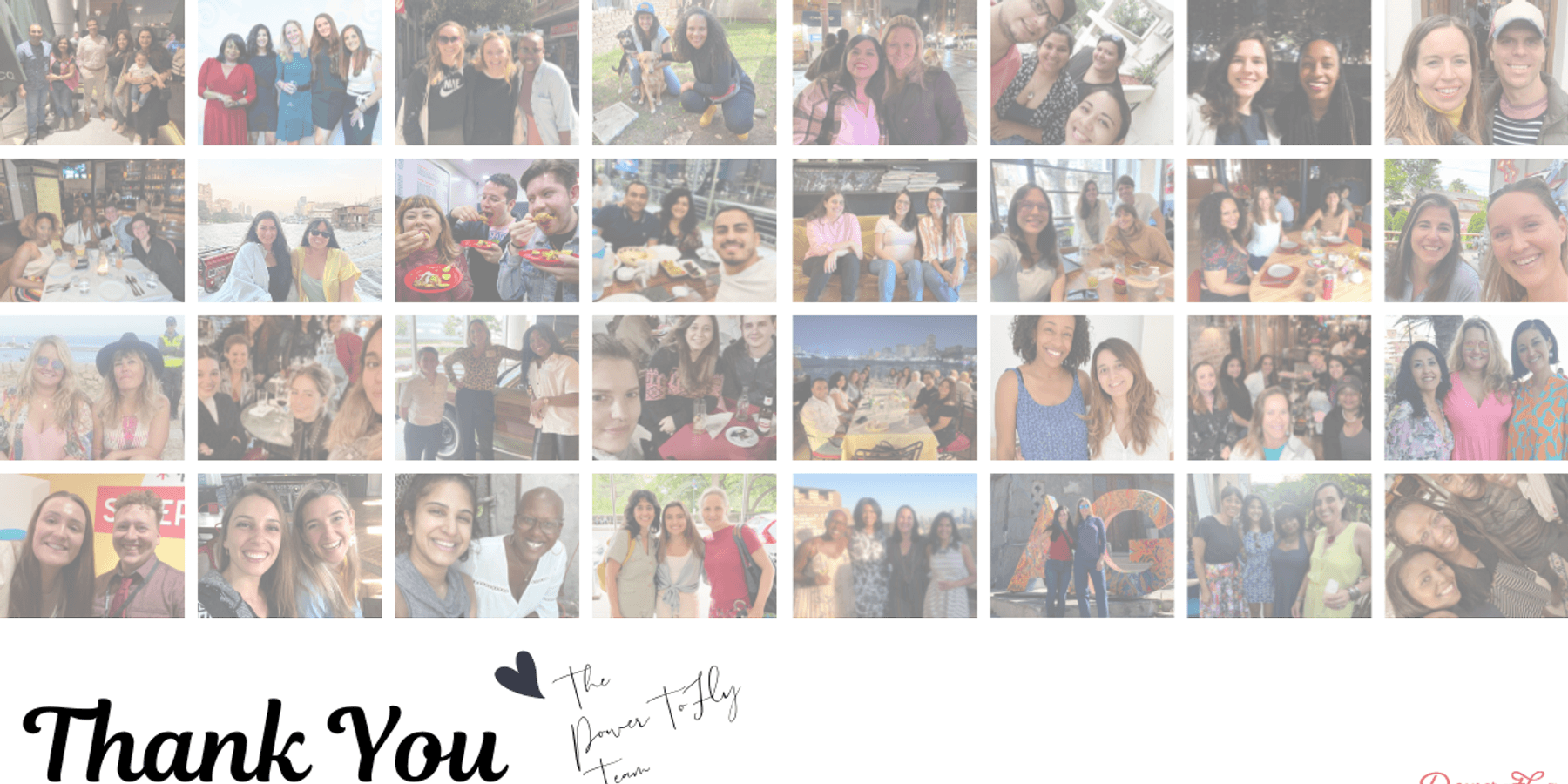 Collage of photo of members of the PowerToFly team with the words "Thank you," and a heart with the words "The PowerToFly Team"