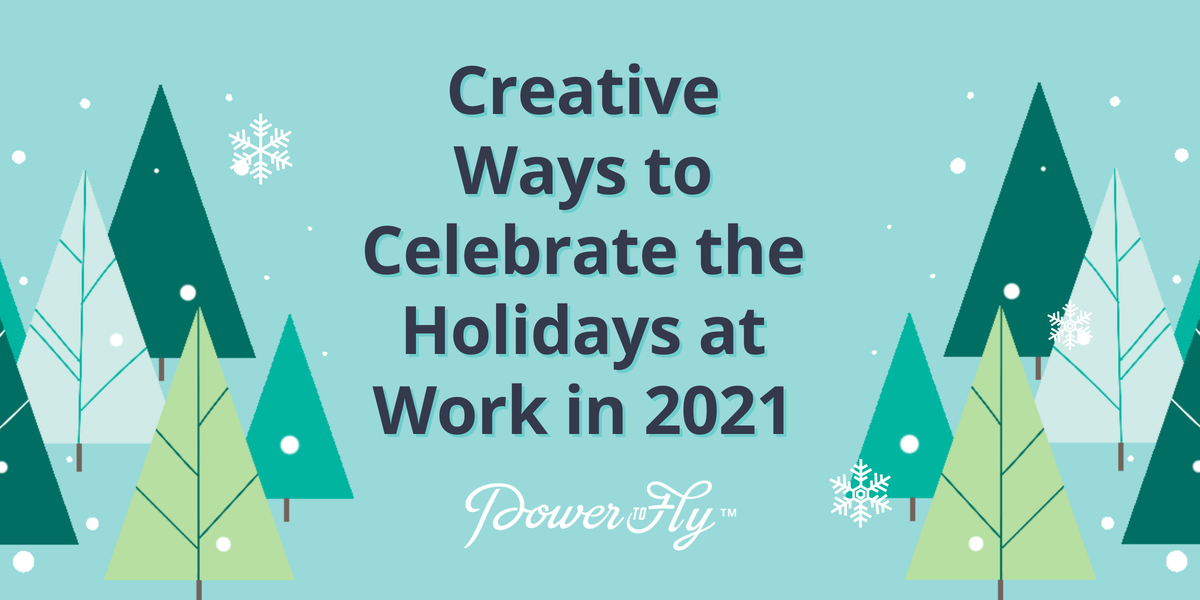 Creative Ways to Celebrate the Holidays at Work in 2021