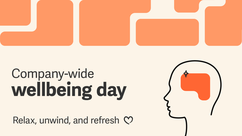 Drawing of a head with an orange shape inside next to the words: "Company-wide wellbeing day. Relax, unwind, and refresh."