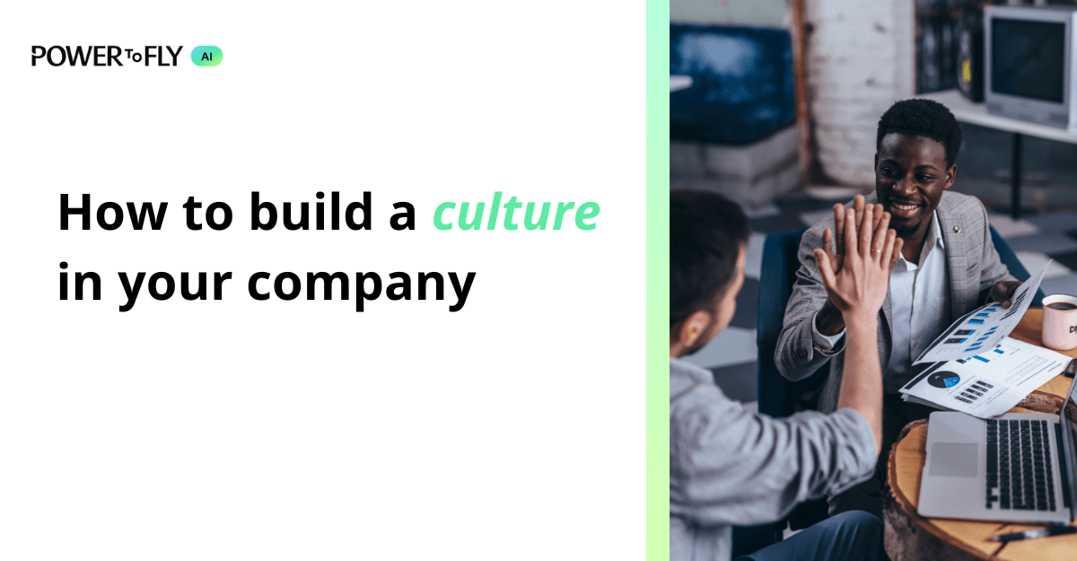 How to build a culture in your company