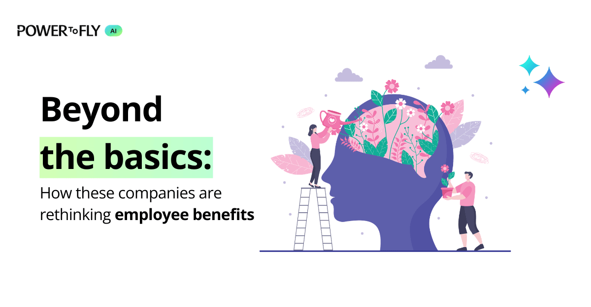 Illustration of employees nurturing a flourishing garden around a person’s head alongside the title “Beyond the basics: How these companies are rethinking employee benefits.”