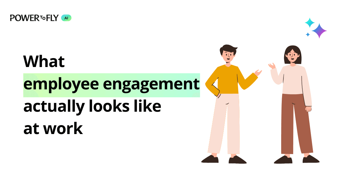 Illustration of two coworkers talking beside the text “What employee engagement actually looks like at work.”