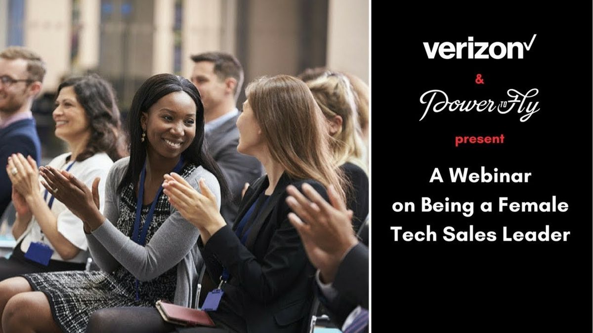 Webinar Synopsis: Being a Female Tech Sales Leader with Verizon
