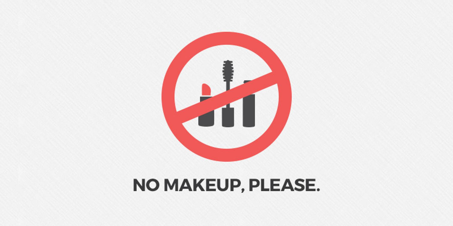 No, Women Shouldn’t Have to Wear Makeup to Work