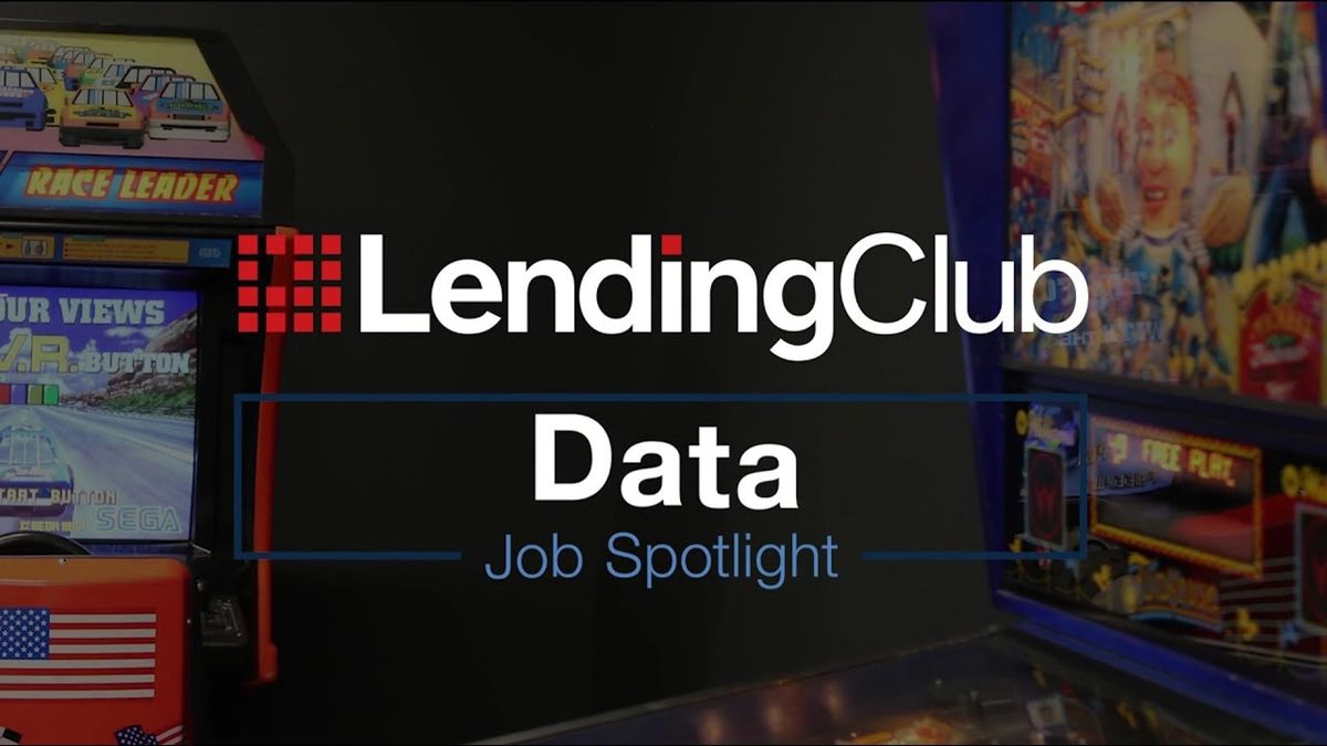 LendingClub: Data Job Spotlight