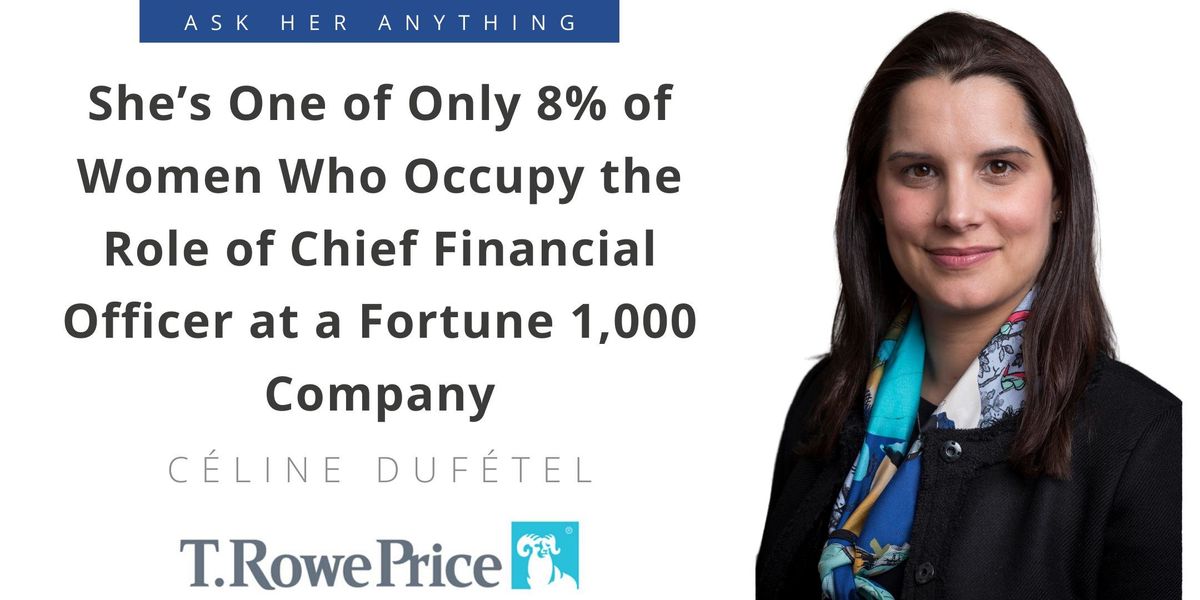 5/29 Live Chat: "She’s One of Only 8% of Women Who Occupy the Role of Chief Financial Officer at a Fortune 1,000 Company"