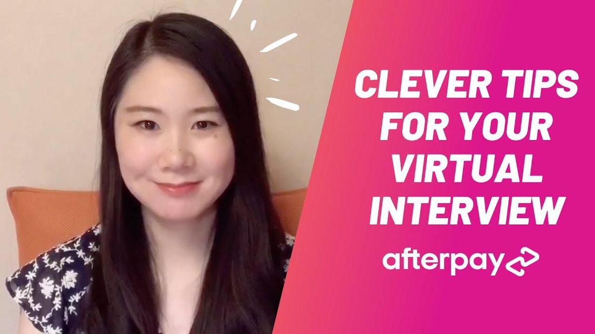 Clever Virtual Interview Tips with a Hiring Manager From Afterpay