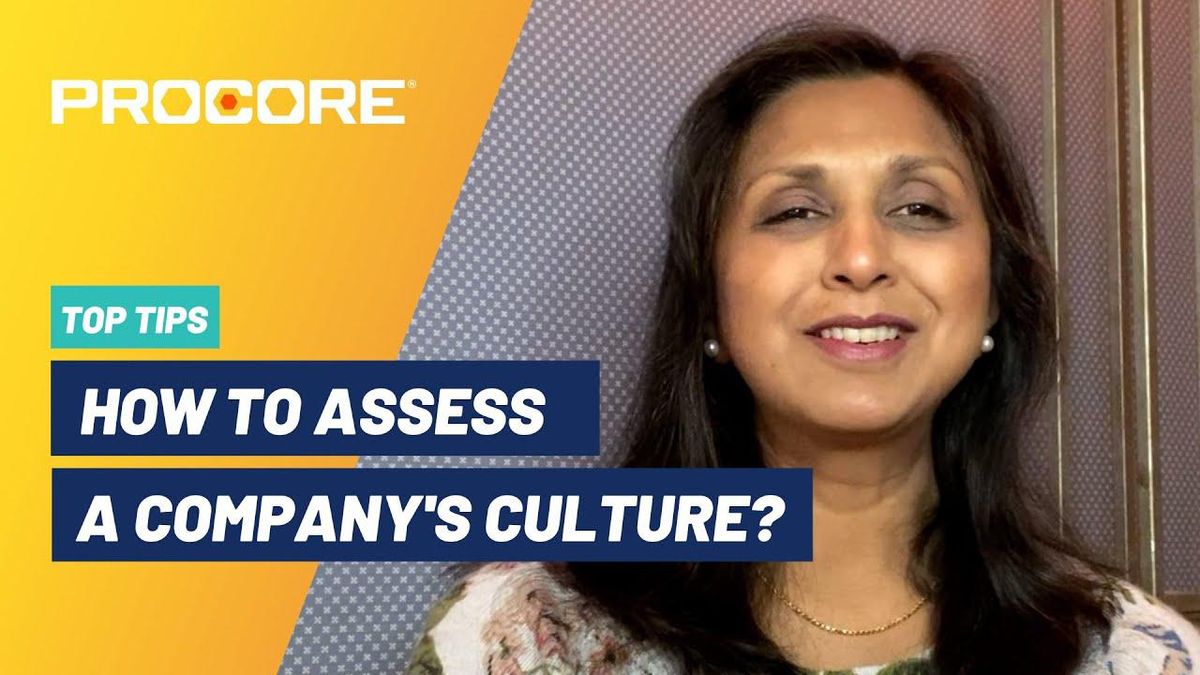 Assessing Company Culture - How to Know If You and a Company Are a Cultural Fit?