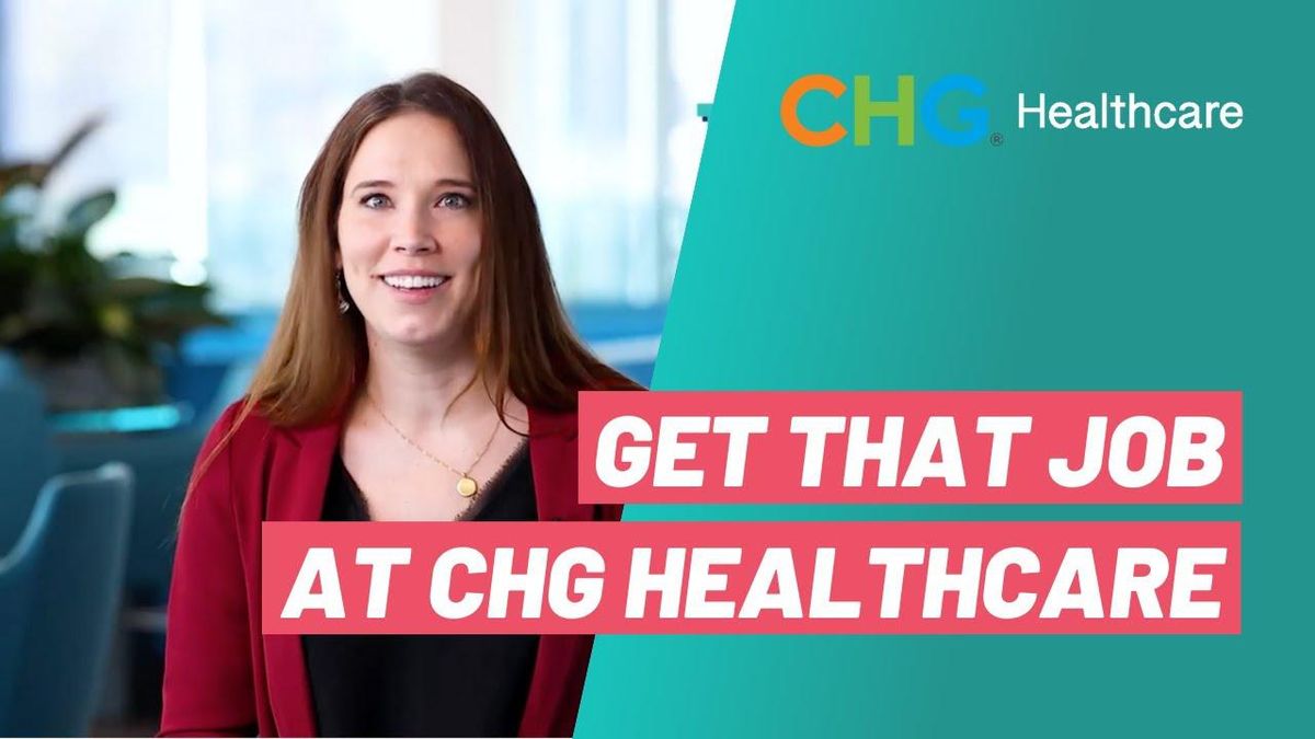 CHG Healthcare Interview Tips From a Recruiter