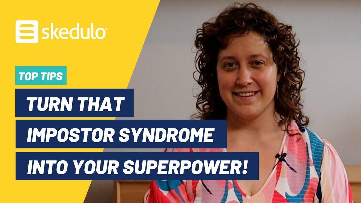 Using Impostor Syndrome As Your Superpower - Top Tips!