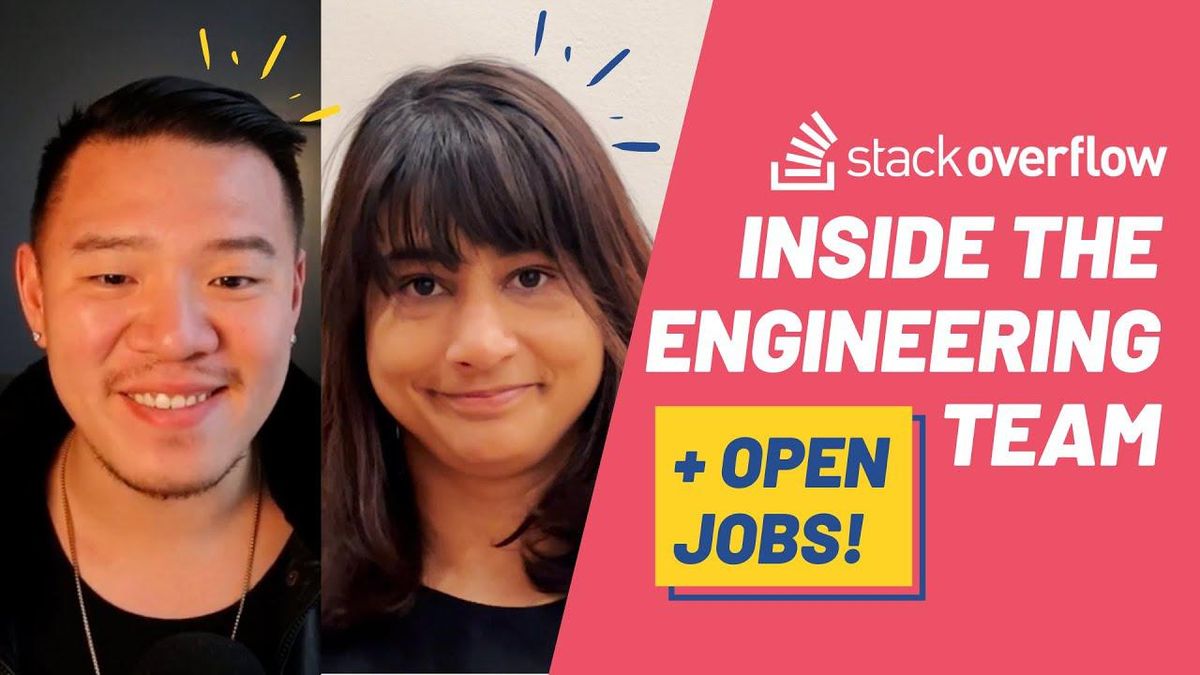 Start a Career At Stack Overflow - Meet The Engineering Team!