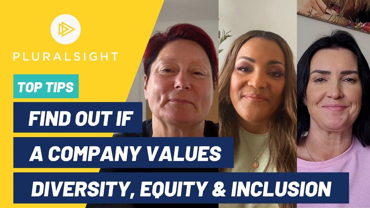 Diversity, Equity & Inclusion: Tips To Find Out A Company's Real Values