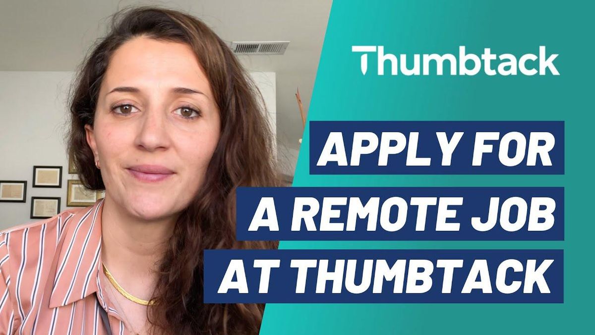 Remote Jobs Are Here To Stay. Join Thumbtack And Work From Home!