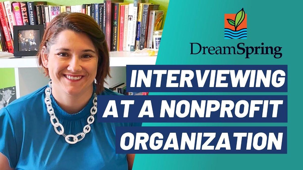 Nail a Nonprofit Organization Interview After Watching This Video!