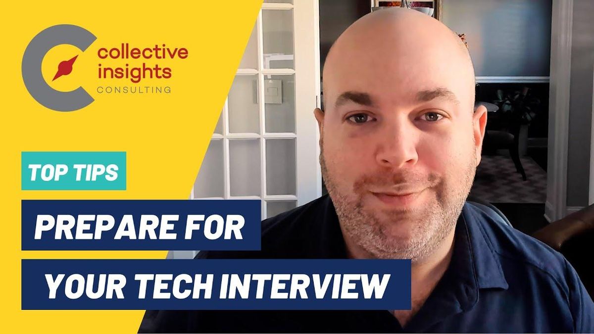 A Solution Architect From Collective Insights Shares Tips on How to Prepare for Your Next Tech Interview!