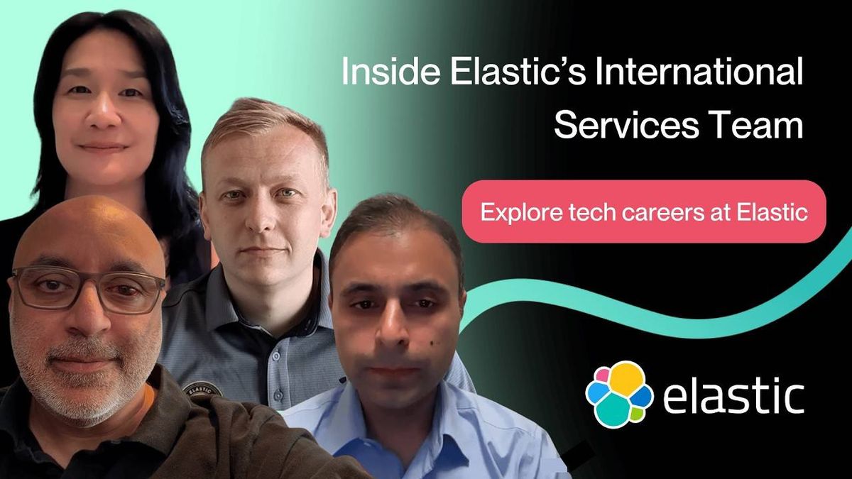 Tech careers at Elastic: Meet the international services team