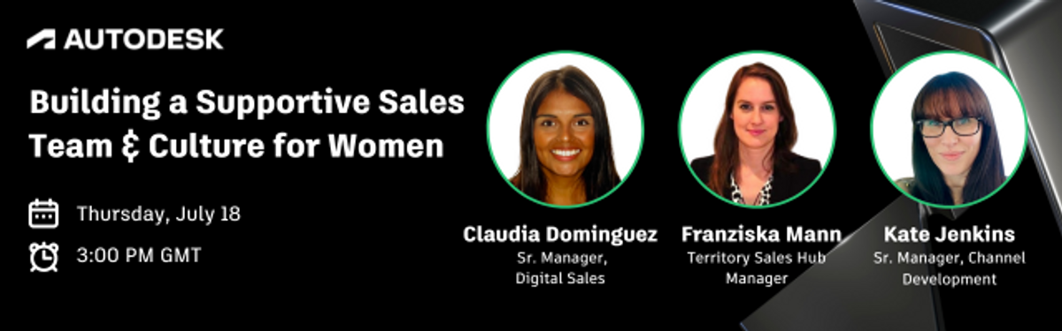 Webinar: Building a Sales Supportive Team & Culture for Women