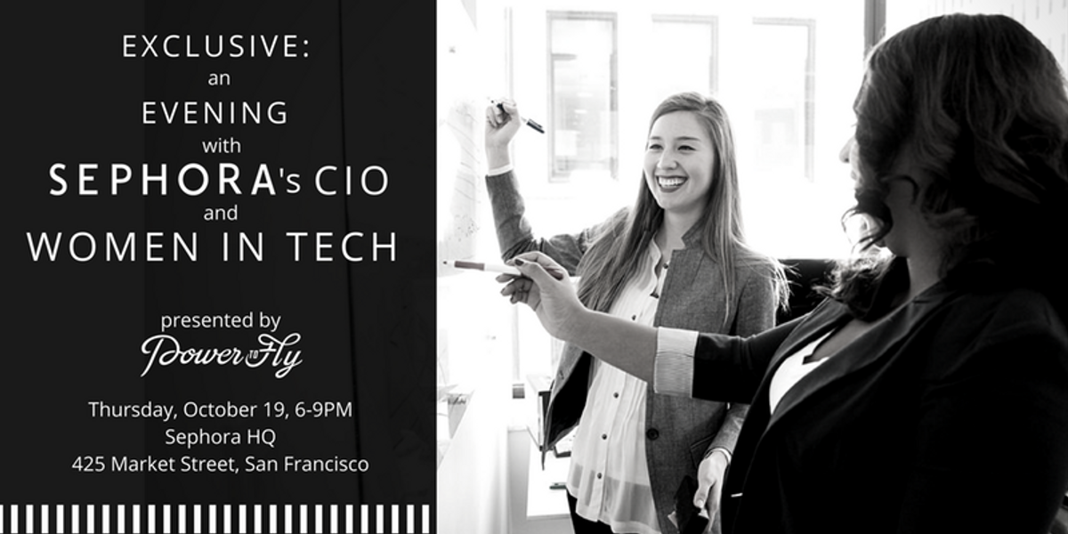 Exclusive: An Evening with Sephora's CIO and Women in Tech