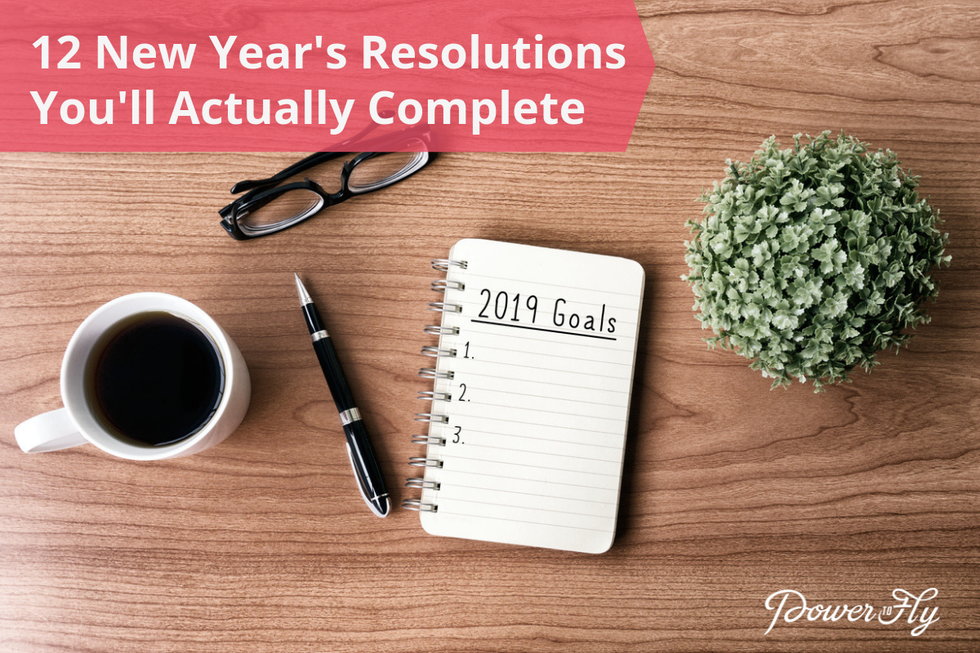 12 New Year's Resolutions You'll Actually Complete in 2019