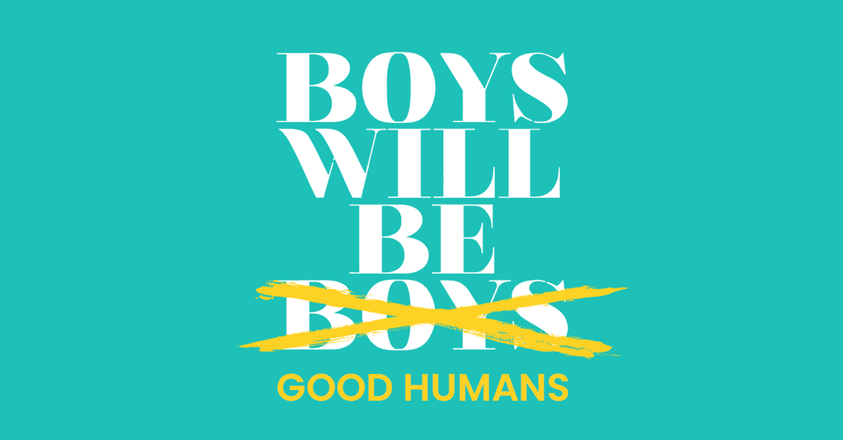 The Problem With "Boys Will Be Boys"