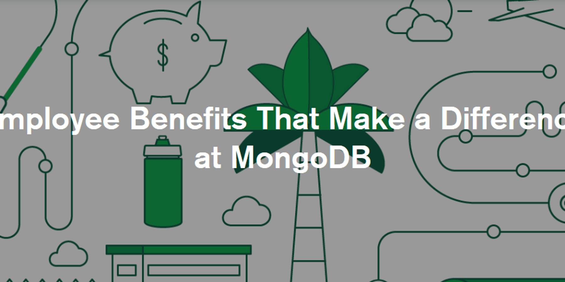 "Employee Benefits That Make a Difference at MongoDB"