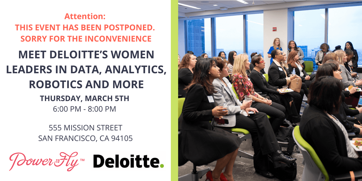 POSTPONED - Meet Deloitte’s Women Leaders in Data, Analytics, Robotics ...