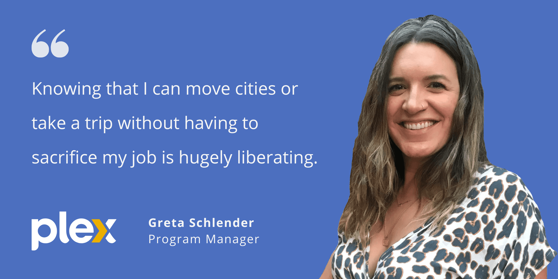 How Plex’s Greta Schlender built her career while traveling the world