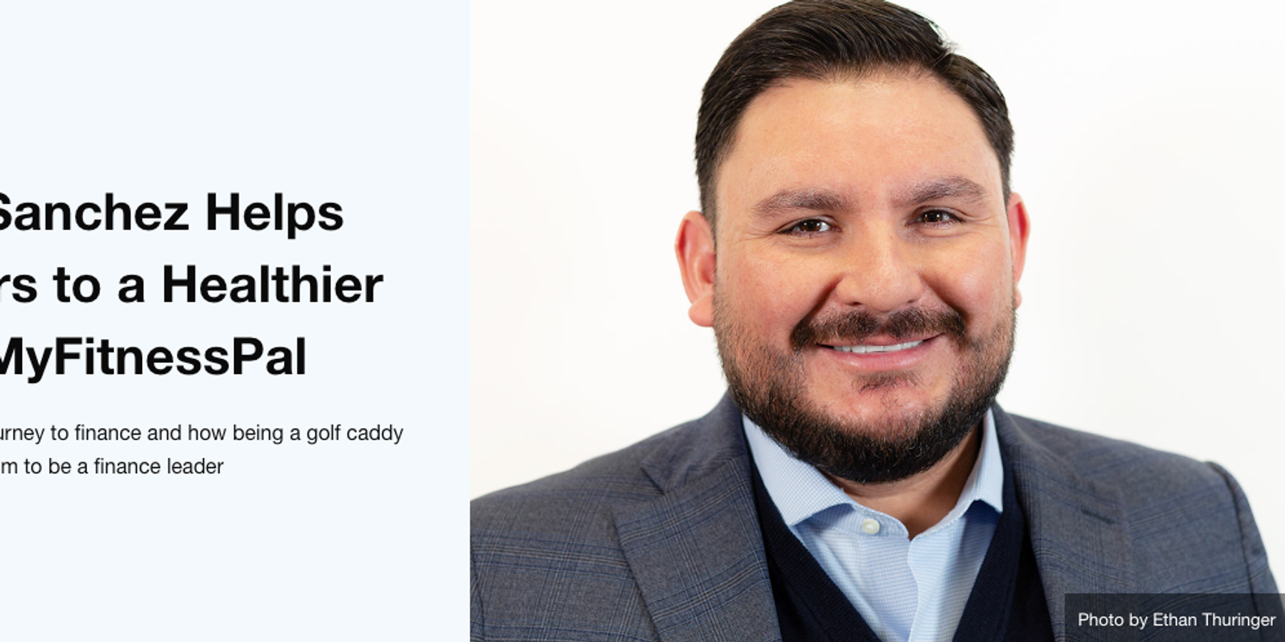 Herving Sanchez Helps Lead Others to a Healthier Life at MyFitnessPal