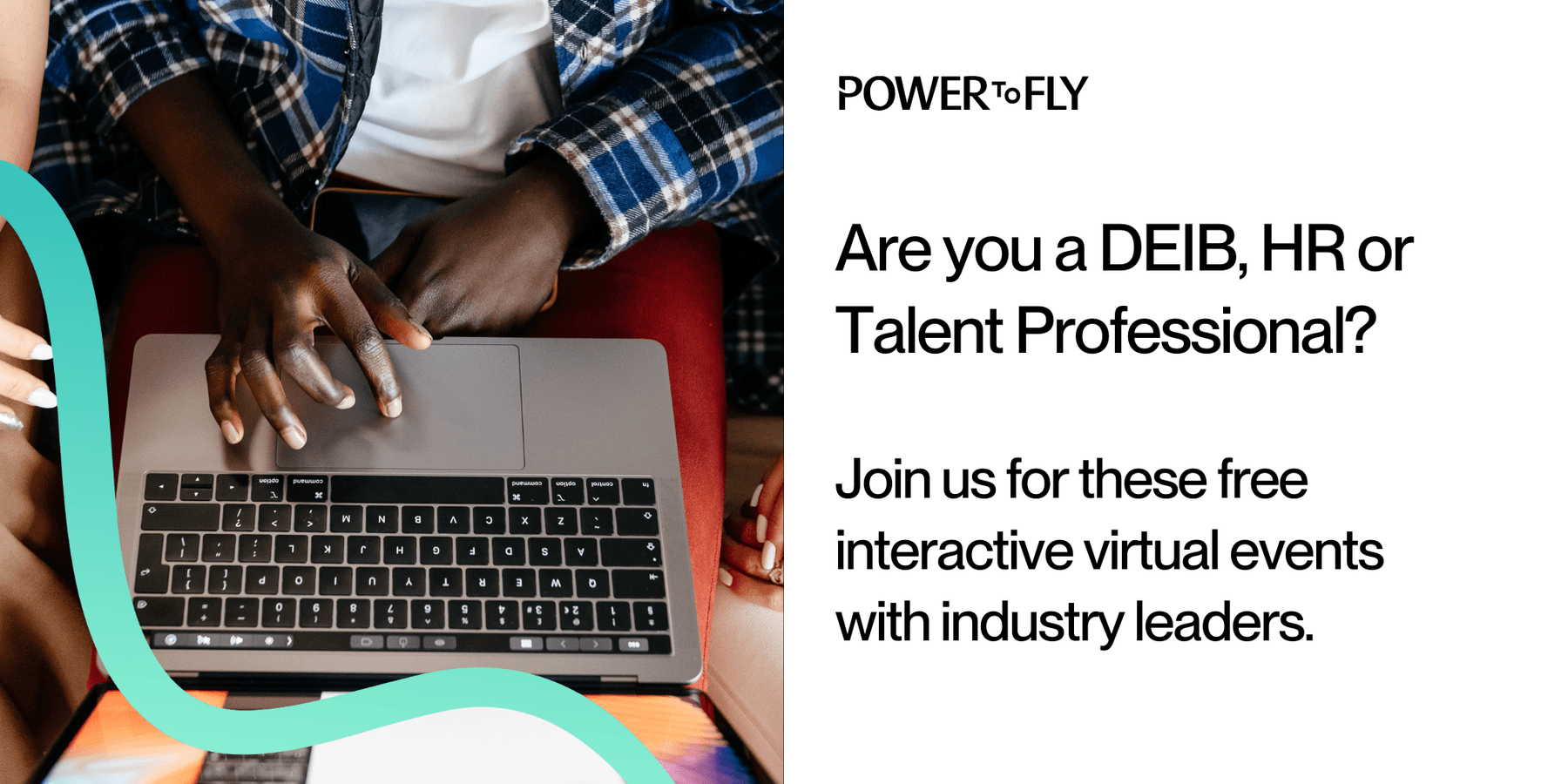 Joins us for these free events for DEIB, HR and Talent Professionals