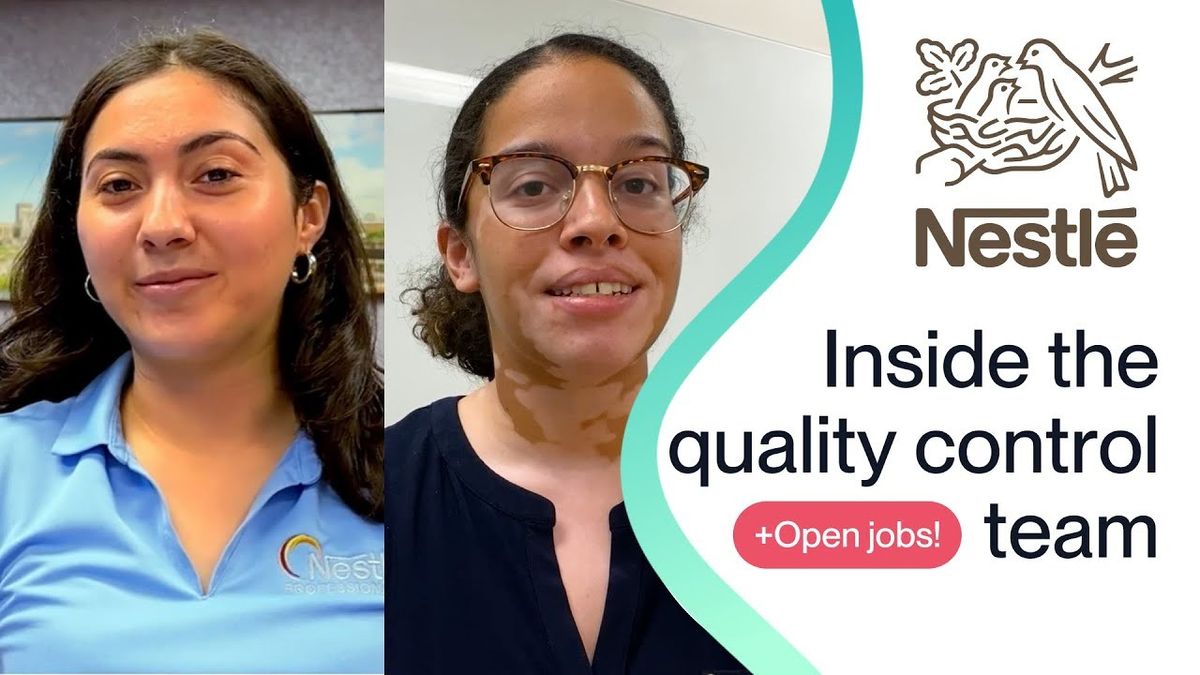 Ensuring product quality at Nestlé: Join their team!