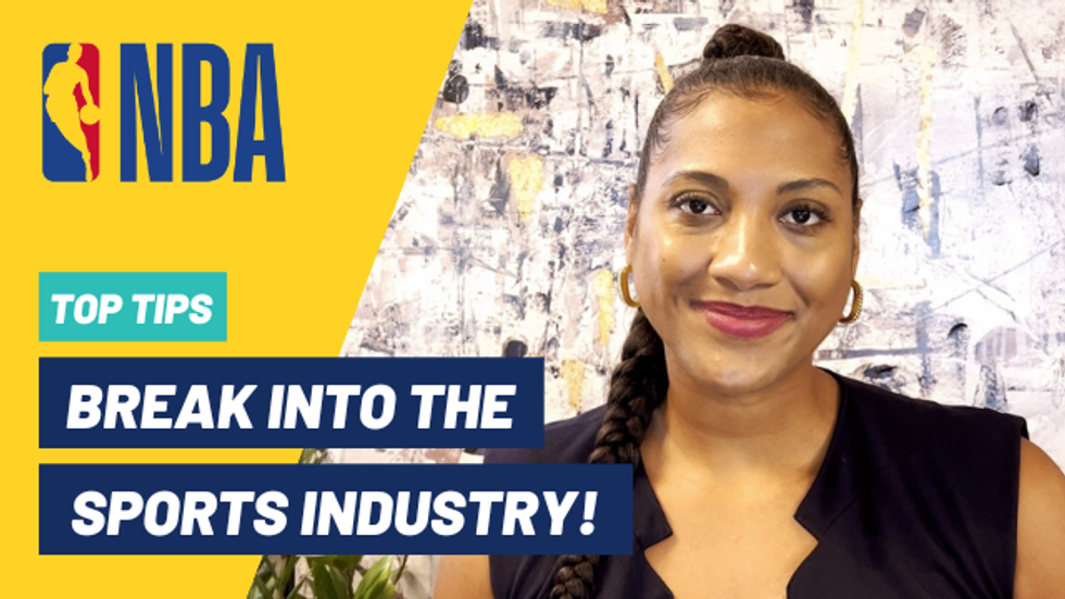 NBA Top Tips Video How to break into the sports industry