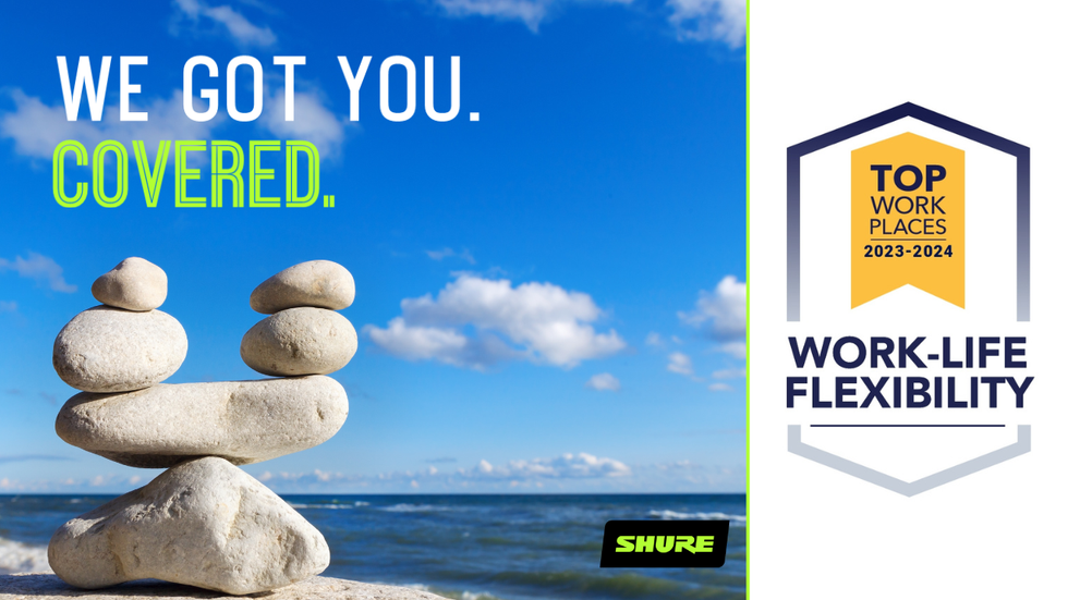 Rocks balanced on a beach with the words "We got you covered" next to an award saying: Top Workplaces 2023 - 2024 for Work-life Flexibility