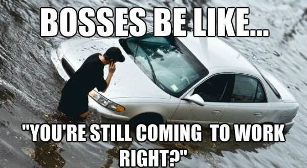 Sinking car meme: "Bosses be like... you're still coming to work right?"