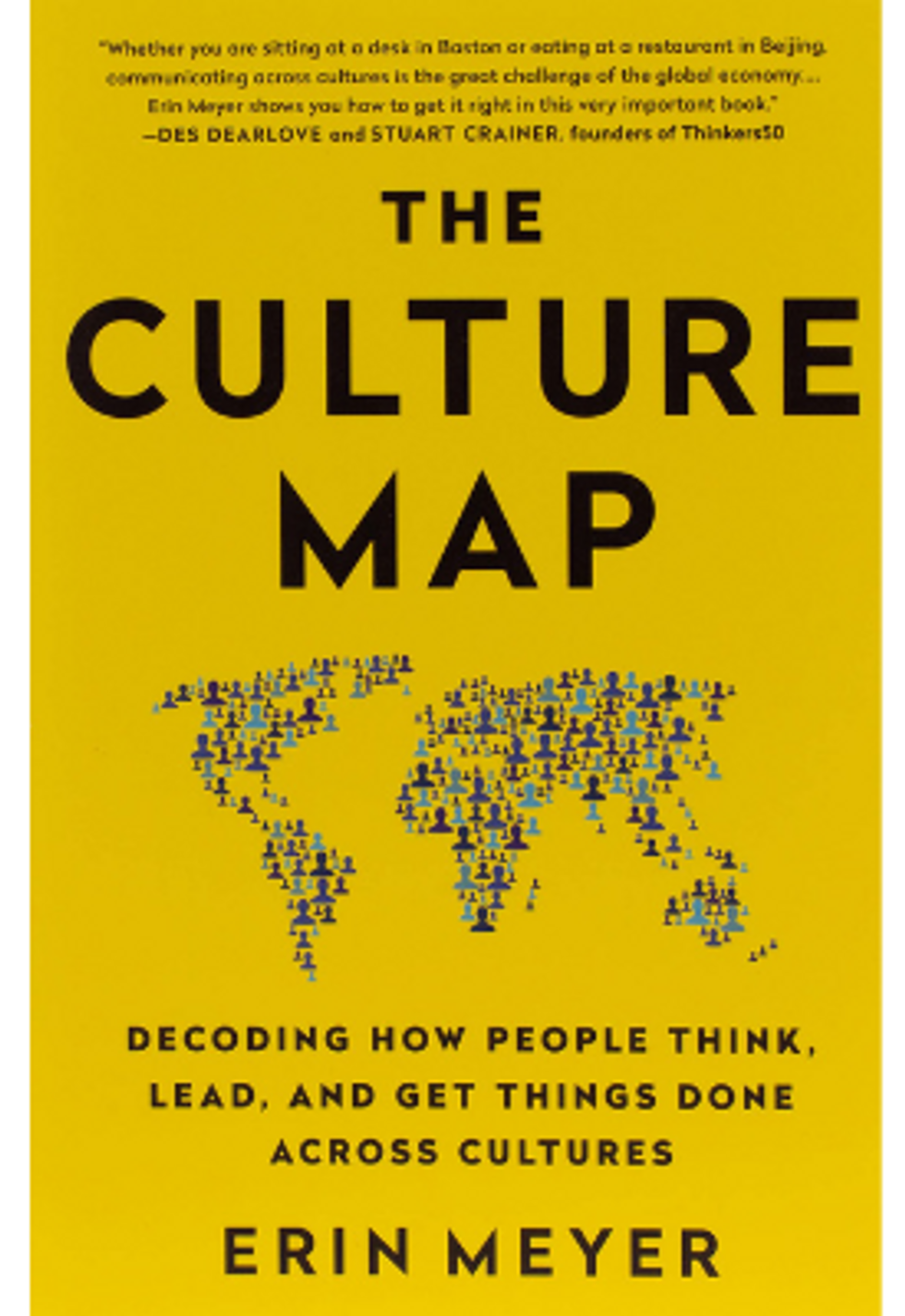 The front cover of the book "The Culture Map: Breaking Through the Invisible Boundaries of Global Business" by Erin Meyer