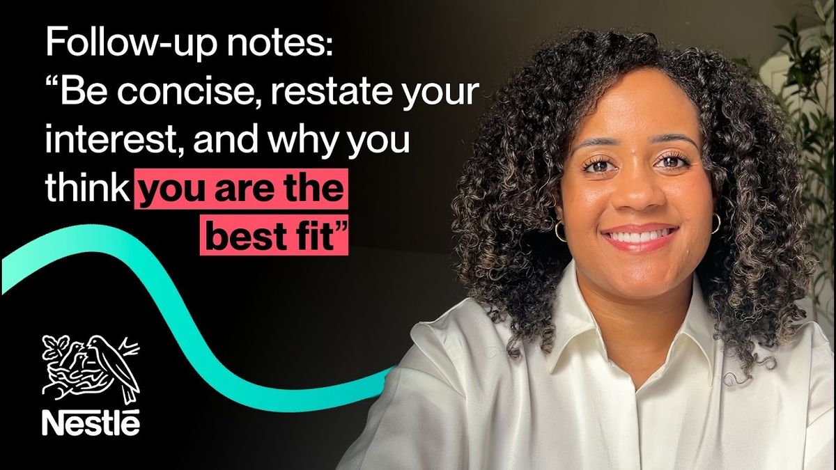 Tips from a Nestlé talent advisor: Navigate the recruitment process