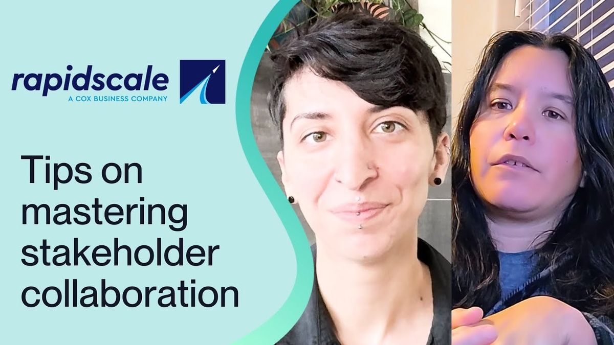 Mastering stakeholder collaboration: Top Tips from RapidScale powered by Logicworks