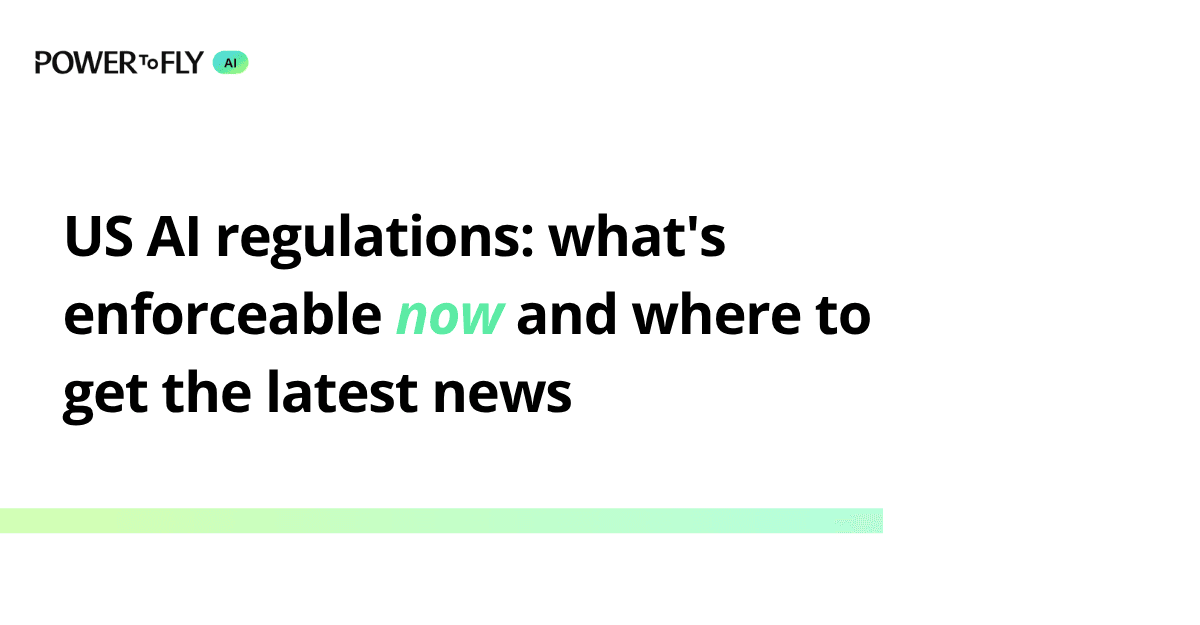 US AI regulations: what's enforceable now and where to get the latest news