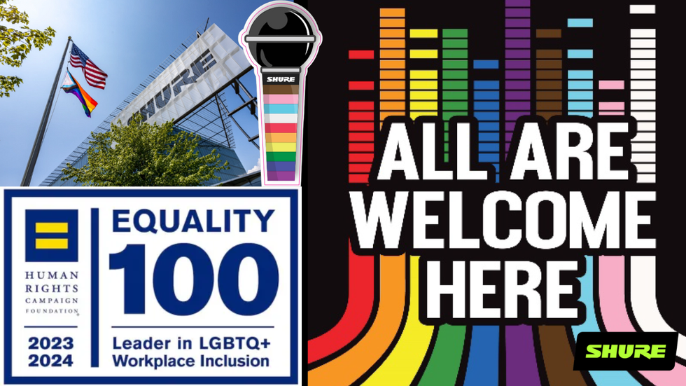 Various Pride images, including an "Equality 100 Leader in LGBTQ+ Workplace inclusion" award, a Pride flag in fron of the Shure office, and text saying "All are welcome here"
