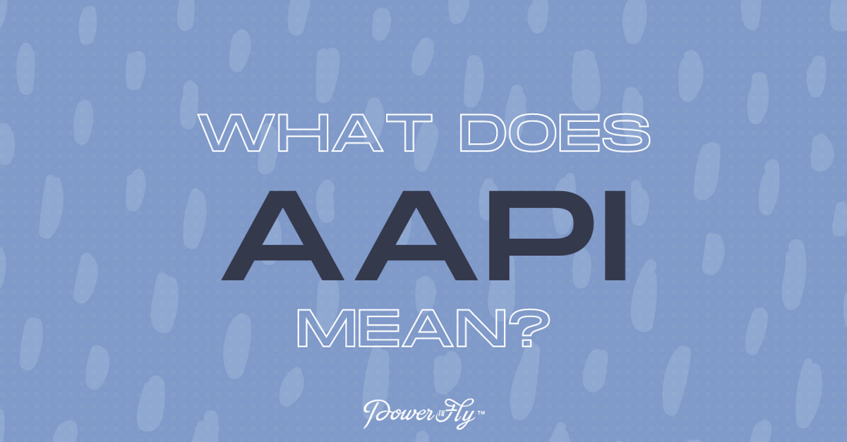 What Does AAPI Mean?