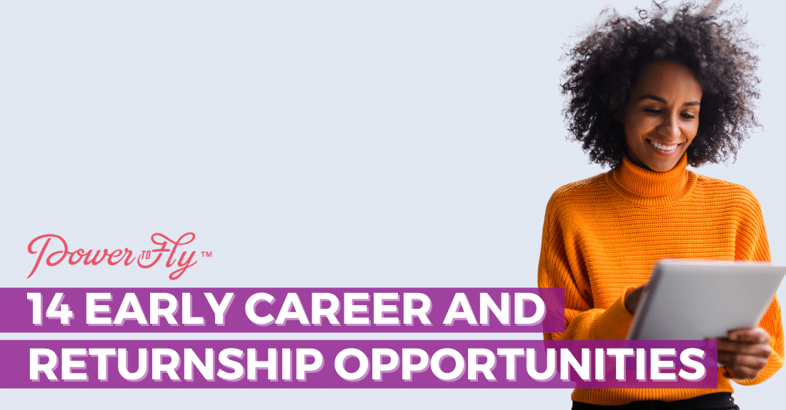 woman smiling in an orange sweater holding an ipad - white text reads "14 early career and returnship opportunities"