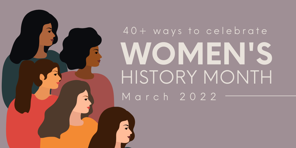 Women's History Month 2022