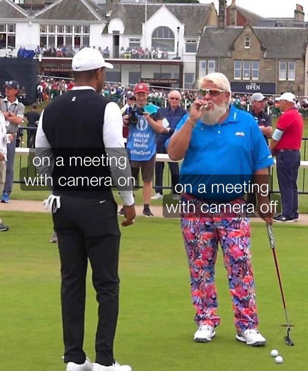 work from home meme featuring one golfer dressed in black, captioned "on a meeting with camera on" and one golfer wearing bright blue shirt and pink-patterned pants captioned "on a meeting with camera off"