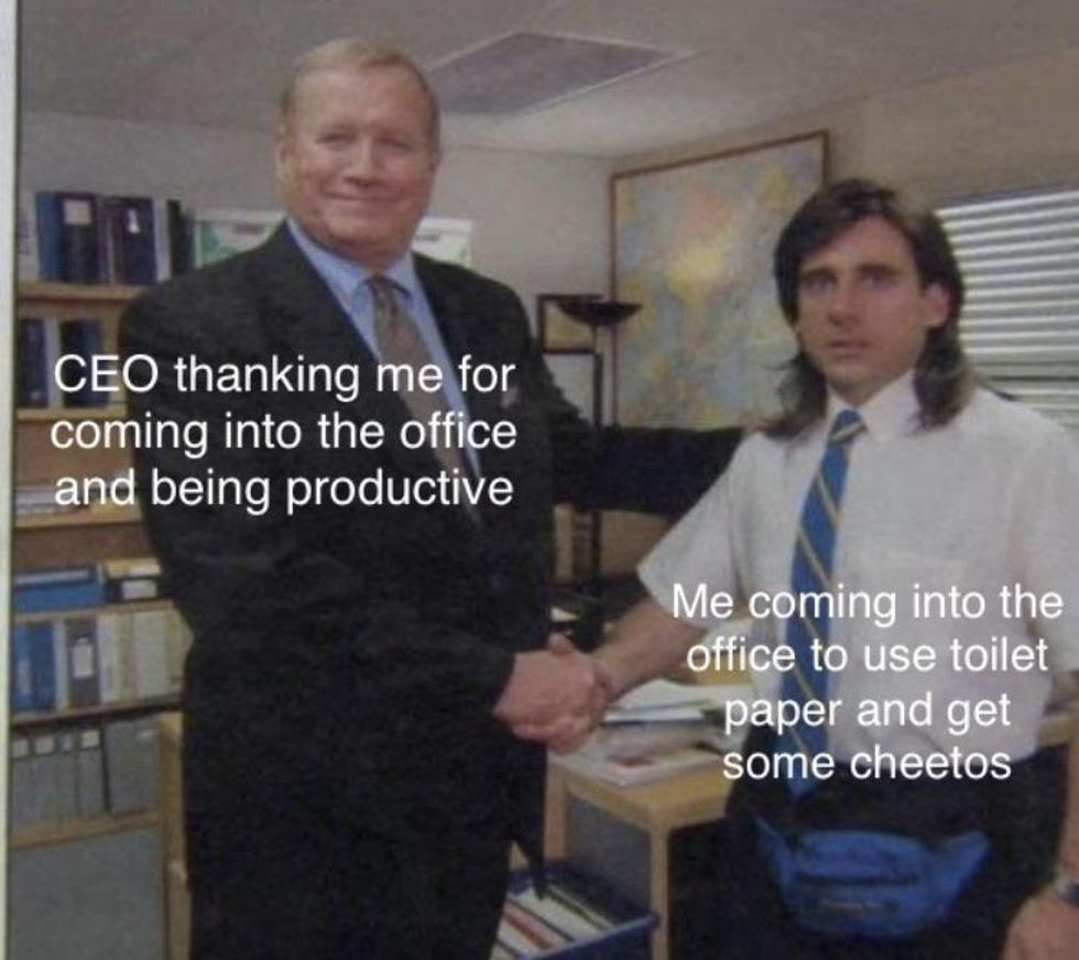 work from home meme featuring photo of Michael from the Office (captioned, me coming into the office to use toilet paper and get some cheetos) with his boss (captioned CEO thanking me for coming into the office and being productive)